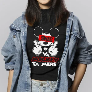 T shirt « Va Mickey ta mère »